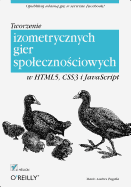 Tworzenie Izometrycznych Gier Spo?eczno?ciowych W Html5, Css3 I JavaScript - Pagella, Mario Andres