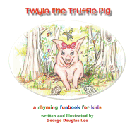 Twyla the Truffle Pig