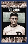 Ty Cobb: A Biography