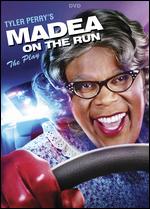 Tyler Perry's Madea On the Run - The Play - Tyler Perry