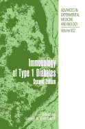 Type 1 Diabetes: Molecular, Cellular and Clinical Immunology