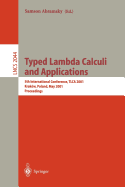 Typed Lambda Calculi and Applications: 5th International Conference, Tlca 2001 Krakow, Poland, May 2-5, 2001 Proceedings