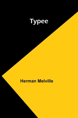 Typee - Melville, Herman