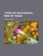 Types of Successful Men of Texas