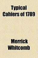 Typical Cahiers of 1789