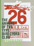 Typography 26: The Annual of the Type Directors Club
