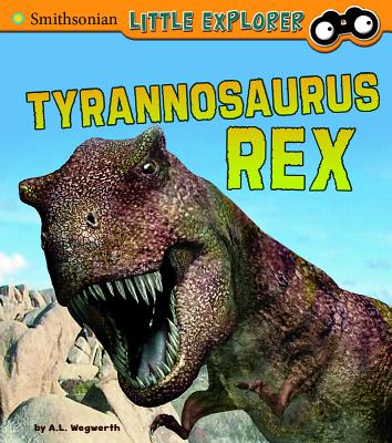 Tyrannosaurus Rex - Wegwerth, A L
