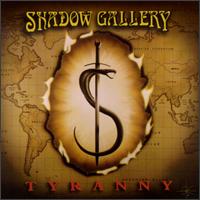 Tyranny - Shadow Gallery