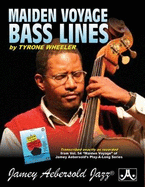 Tyrone Wheeler Bass Lines: From Volume 54 Maiden Voyage Play-A-Long Recording