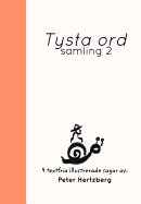 Tysta ord: Samling 2