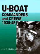 U-Boat Commanders and Crews