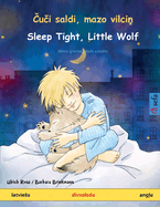 u i saldi, mazo vilci  - Sleep Tight, Little Wolf (latviesu - ang u)