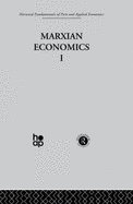 U: Marxian Economics I