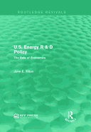 U.S. Energy R & D Policy: The Role of Economics