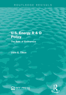 U.S. Energy R & D Policy: The Role of Economics