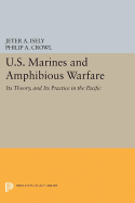 U.S. Marines and Amphibious Warfare