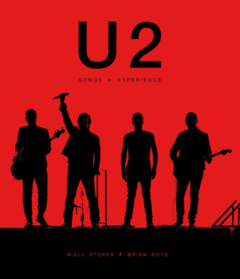 U2: Songs + Experience - Stokes, Niall