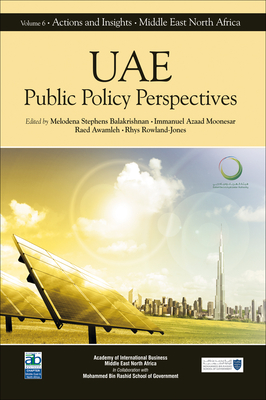 Uae: Public Policy Perspectives - Stephens, Melodena (Editor), and Moonesar, Immanuel Azaad (Editor), and Awamleh, Raed (Editor)
