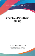 Uber Das Papstthum (1839)