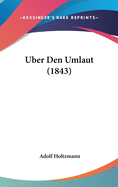 Uber Den Umlaut (1843)