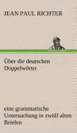 Uber Die Deutschen Doppelworter