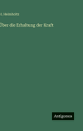 Uber Die Erhaltung Der Kraft