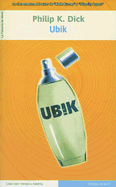 Ubik - Dick, Philip K, and Espin, Manuel (Translated by)