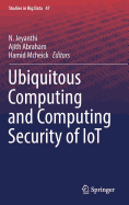 Ubiquitous Computing and Computing Security of Iot