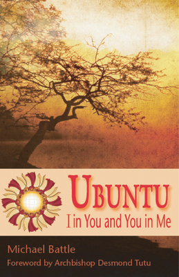 Ubuntu: I in You and You in Me - Battle, Michael