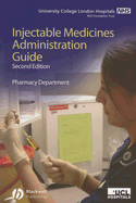 UCL Hospitals Injectable Medicines Administration Guide