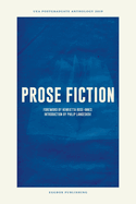 UEA Creative Writing Anthology Prose Fiction