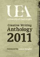 UEA Creative Writing: Prose 2011
