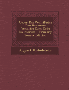 Ueber Das Verhaltniss Der Bonorum Venditio Zum Ordo Iudiciorum - Ubbelohde, August