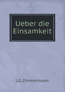 Ueber Die Einsamkeit