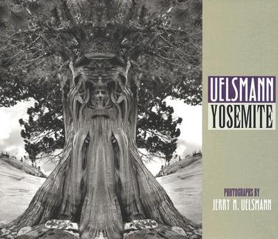 Uelsmann / Yosemite - Uelsmann, Jerry N