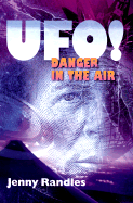 UFO!: Danger in the Air