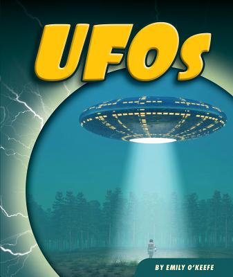 UFOs - O'Keefe, Emily