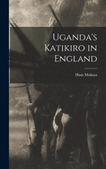 Uganda's Katikiro in England