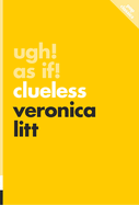 Ugh! as If!: Clueless