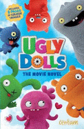 Ugly Dolls - Novel