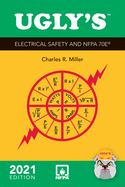 Ugly's Electrical Safety and Nfpa 70e 2021 5e