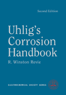 Uhlig's Corrosion Handbook