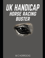 UK Handicap Horse Racing Buster