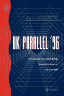 UK Parallel '96: Proceedings of the BCS Ppsg Annual Conference, 3-5 July 1996