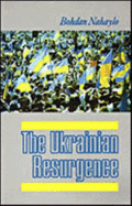 Ukrainian Resurgence: From Dependence to