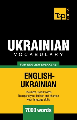 Ukrainian vocabulary for English speakers - 7000 words - Taranov, Andrey