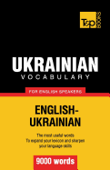 Ukrainian Vocabulary for English Speakers - 9000 Words