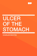 Ulcer of the Stomach