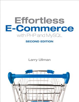 Ullman: Effort Ecomme PHP MySQL _p2 - Ullman, Larry