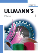 Ullmann's Fibers, 2 Volumes - Wiley-VCH (Editor)